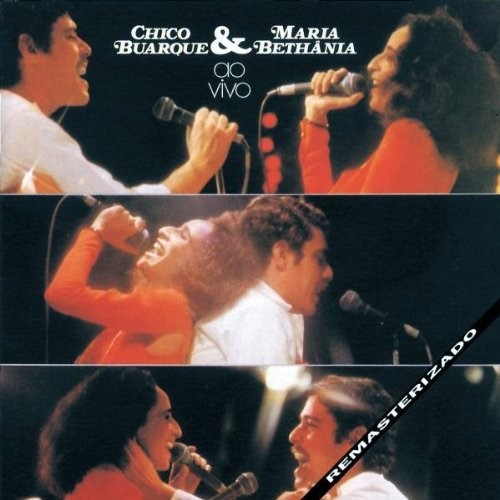 Chico Buarque & Maria Bethânia ao vivo